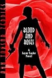 Blood And Roses: A Jayne Taylor Novel