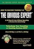 How To Position Yourself As The Obvious Expert