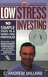  : Low-Stress Investing: 10 Simple Steps to a Worry-Free Portfolio