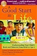 A Good Start in Life