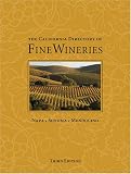The California Directory of Fine Wineries