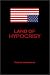 LAND OF HYPOCRISY