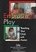 Embracing Play: Teaching Your Child with Autism