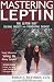 Mastering Leptin: The Leptin Diet, Solving Obesity and Preventing Disease, Second Edition