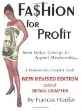 Fashion for Profit (Revised Edition with Retail Chapter)