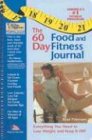 The 60-day Food And Fitness Journal