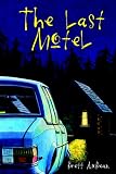 The Last Motel