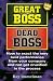 Great Boss; Dead Boss