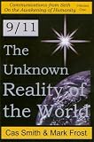9/11: The Unknown Reality of the World
