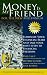 Money is My Friend for the New Millenium, Second Edition