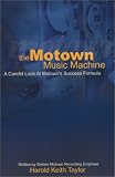 The Motown Music Machine