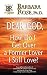 Dear God, How Do I Get Over a Former Lover I Still Love?