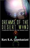 Dreams of the Desert Wind: Modern Fantasy of the Middle East