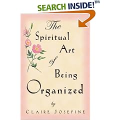 \#9 Amazon.com: The Spiritual Art of Being Organized: Books: Claire Josefine