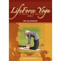 LifeForce Yoga to Beat the Blues ~ Level 2