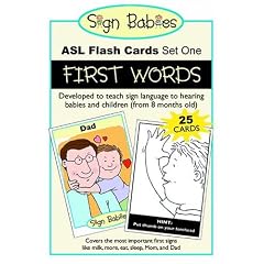 Sign Babies ASL Flash Cards, Set One: First Words (Sign Babies Asl Flash Cards)