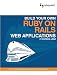 Build Your Own Ruby on Rails Web Application