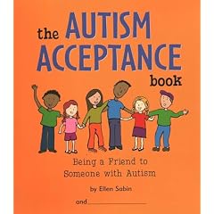 The Autism Acceptance Book: Being a Friend to Someone With Autism