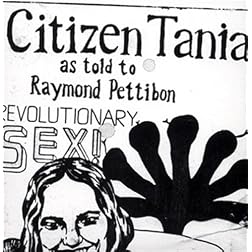Raymond Pettibon: Citizen Tania