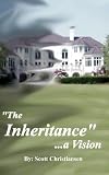 The Inheritance, a Vision