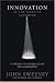 Innovation at the Speed of Laughter: 8 Secrets to World Class Idea Generation by John Sweeney