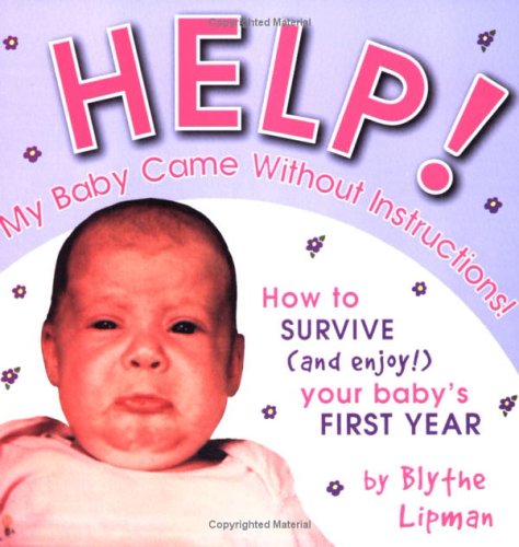 Help My Baby Came Without Instructions