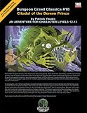 Dungeon Crawl Classics #18: Citadel of the Demon Prince