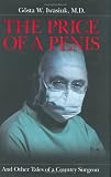 The Price of a Penis and Other Tales of a Country Surgeon