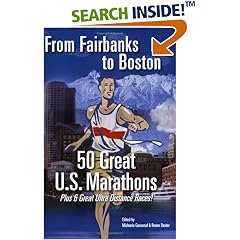 From Fairbanks to Boston: 50 Great U.S. Marathons