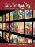 Creative Quilting: The Journal Quilt Project