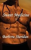Sweet Medicine