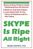 Skype Is Ripe All Right