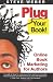 Plug Your Book: Online Book Marketing for Authors, Book Publicity through Social Networking by Steve Weber