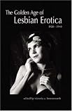 The Golden Age of Lesbian Erotica