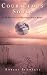 Courageous Souls: Do We Plan Our Life Challenges Before Birth? by Robert Schwartz