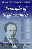Principles of Righteousness: Finney's Lessons on Romans