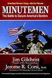 Minutemen: The Battle to Secure America's Borders