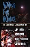Waiting For October