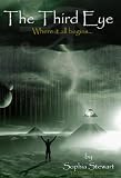 The Third Eye (The Mother of the Matrix, Volume 1)
