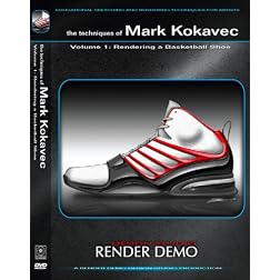 The Techniques of Mark Kokavec Volume 1: Rendering a Basketball Shoe