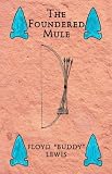 The Foundered Mule