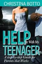 Help me with my teenager