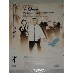 Yi Chuan Mind Power Standing Mediations
