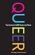 Queer: The Ultimate LGBT Guide for Teens