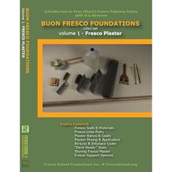 Buon Fresco Foundations: Volume 1 Fresco Plaster