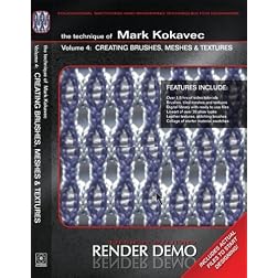 The Techniques of Mark Kokavec Volume 4: Creating Brushes, Meshes & Textures