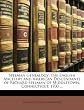 Spelman Genealogy: The English Ancestry and American Descendants of Richard Spelman of Middletown, Connecticut, 1700