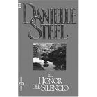 El honor del silencio (Debolsillo) by Danielle Steel