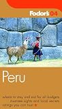 Fodors Peru, 1st Edition (Fodors Gold Guides)
