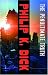The Penultimate Truth: A Novel